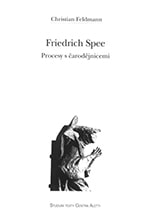 Friedrich Spee. Procesy s čarodějnicemi
