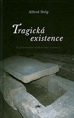 Tragická existence