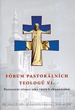 Fórum pastorálních teologů VI.