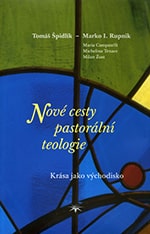 Nové cesty pastorální teologie