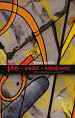 Vědy – umění – náboženství