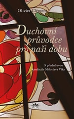 Duchovní průvodce pro naši dobu