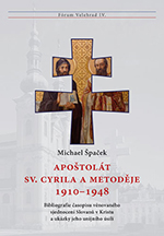 Apoštolát sv. Cyrila a Metoděje 1910–1948