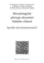 Metodologické přístupy zkoumání lidského vědomí