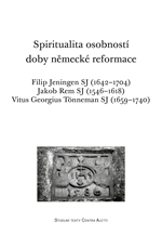 Spiritualita osobností  doby německé reformace