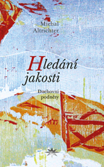 Hledání jakosti